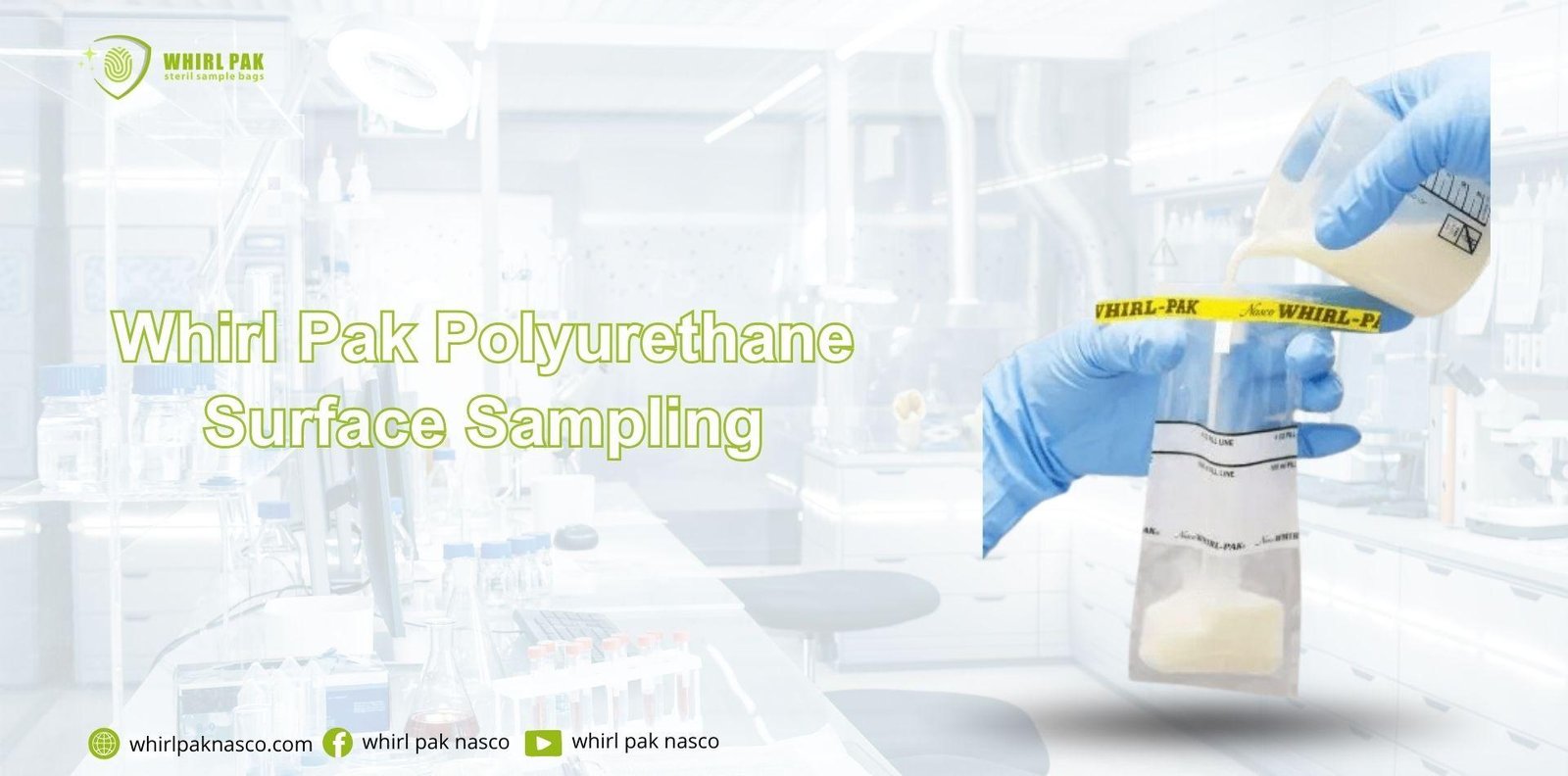 Whirl-Pak Polyurethane Surface Sampling